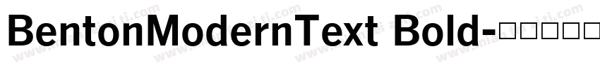 BentonModernText Bold字体转换